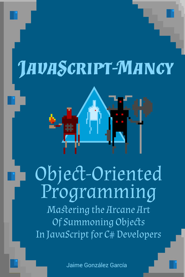 Hi! JavaScript-mancy OOP was just released! Much awesomeness awaits in these here pages! Cover of JavaScript-mancy OOP